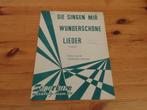 Sie singen mir wunderschone lieder - ede / carpay, Muziek en Instrumenten, Bladmuziek, Gebruikt, Zang, Ophalen of Verzenden, Artiest of Componist