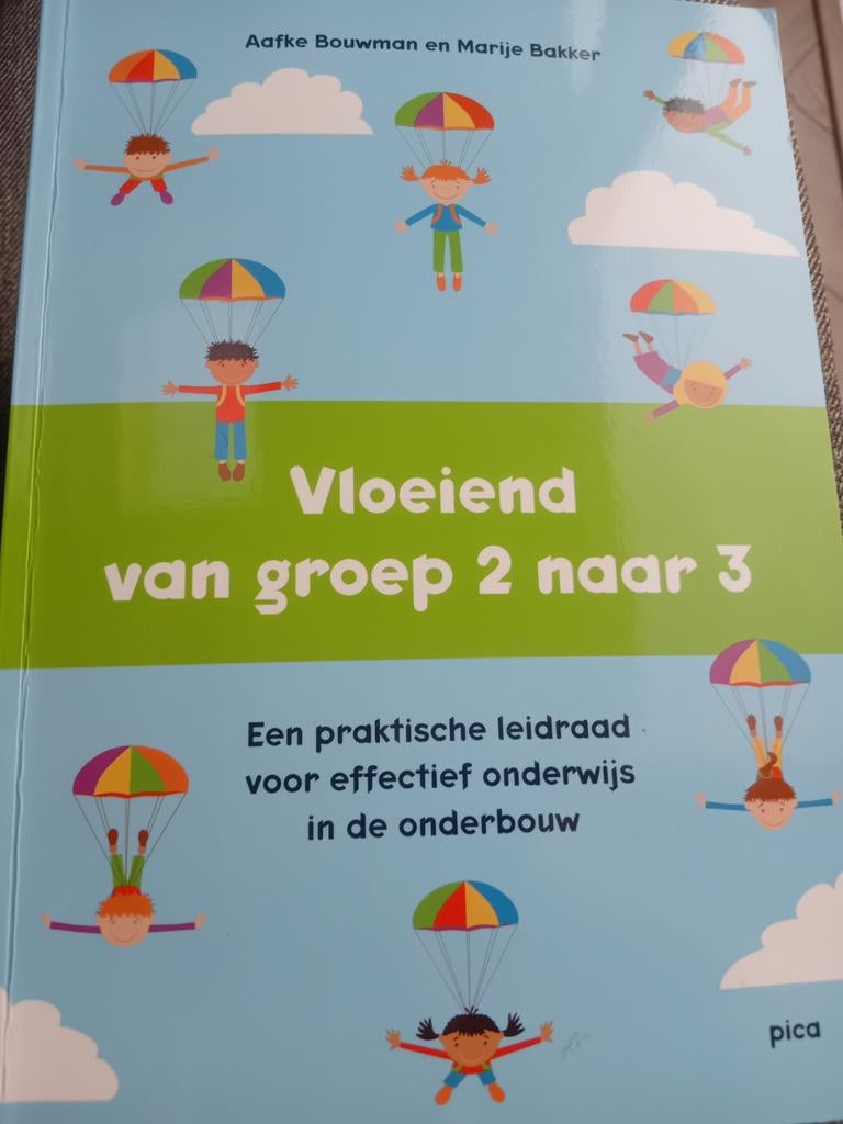 Marije Bakker - Vloeiend van groep 2 naar 3, Boeken, Sociale wetenschap, Ophalen of Verzenden, Zo goed als nieuw, Marije Bakker; Aafke Bouwman
