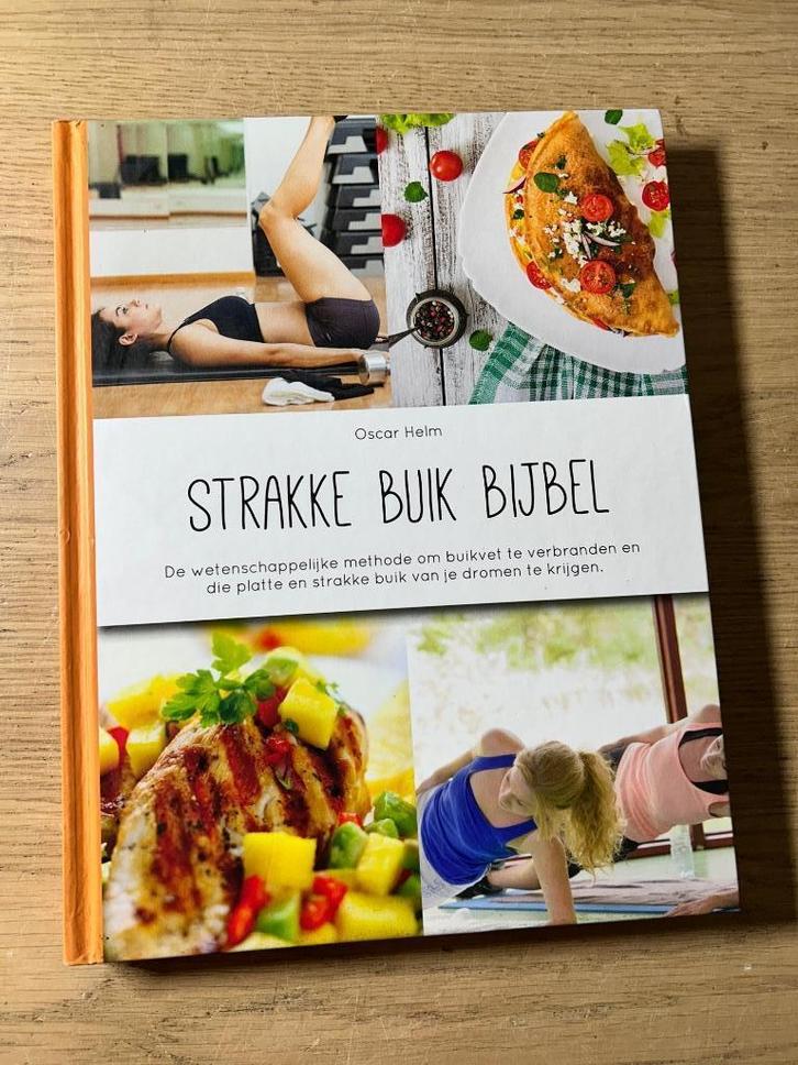 Strakke Buik Bijbel | Oscar Helm, Boeken, Gezondheid, Dieet en Voeding, Zo goed als nieuw, Ophalen of Verzenden