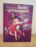 Boek Dromen over feeën en prinsessen, Ophalen of Verzenden, Zo goed als nieuw