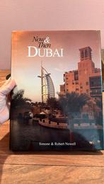 Dubai Now &Then 2005 coffee table book, Ophalen of Verzenden, Zo goed als nieuw