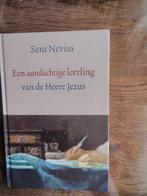 Sara Nevius - Een aandachtige leerling van de Heere Jezus, Ophalen of Verzenden, Zo goed als nieuw