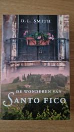 De wonderen van Santo Fico - Dennis Smith, Dennis Smith, Europa overig, Ophalen of Verzenden, Zo goed als nieuw
