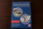 der schnellaufende zweitaktmotor by Helmut Werner Bönsch, Ophalen of Verzenden, Zo goed als nieuw