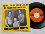 The Swing Boys. Schat er is een plekje in mijn wagen vrij., Ophalen of Verzenden, Zo goed als nieuw, Overige formaten, Levenslied of Smartlap