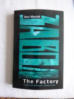 The Factory, Ophalen, Zo goed als nieuw, Ihor Mysiak