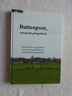 Buitenpost, een goede gelegenheid - Jubileumboek, Boeken, Geschiedenis | Stad en Regio, Ophalen of Verzenden, 20e eeuw of later