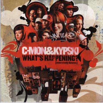 cd-single van C-Mon & Kypski – What's Happening? [Everybody beschikbaar voor biedingen