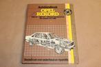Werkplaatshandboek Opel Rekord [1977-1982] — Kluwer, Auto diversen, Handleidingen en Instructieboekjes, Ophalen of Verzenden