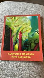 Boek ecologisch tuinieren voor beginners, Boeken, Ophalen of Verzenden, Gelezen