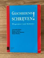 Geschiedenis Schrijven! Wegwijzer voor historici, Boeken, Ophalen of Verzenden, 20e eeuw of later, Zo goed als nieuw, Europa