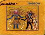 Santana - hold on, Cd's en Dvd's, Vinyl Singles, Pop, Gebruikt, Ophalen of Verzenden, 7 inch