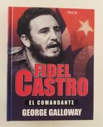 Galloway, George - Fidel Castro / El comandante, Verzenden, Gelezen