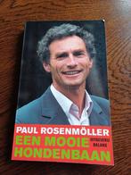 P. Rosenmoller - Een mooie hondenbaan, Ophalen, Zo goed als nieuw, P. Rosenmoller