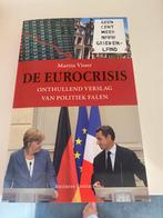 Martin Visser - De eurocrisis, Ophalen of Verzenden, Zo goed als nieuw, Martin Visser