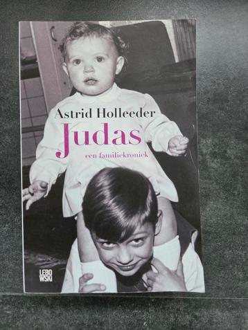 Astrid Holleeder - Judas beschikbaar voor biedingen