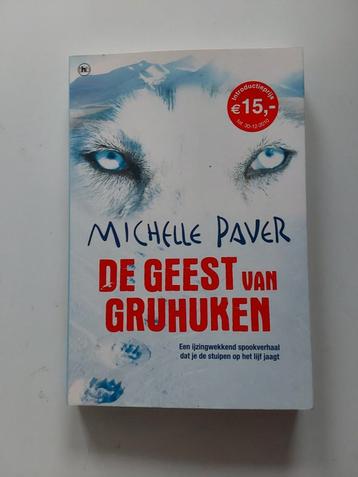 Michelle Paver : De geest van Gruhuken  beschikbaar voor biedingen