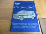 Instructieboek Ford Transit 2.0 benzine Clubmobil 1980, Auto diversen, Handleidingen en Instructieboekjes, Ophalen of Verzenden