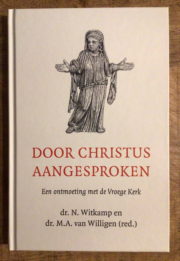 Door Christus aangesproken – Dr. M.A. van Willigen, Nieuw, Dr. N. Witkamp en dr. M.A.van Willigen (red.), Ophalen of Verzenden