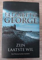 Elizabeth George - Zijn Laatste Wil, Boeken, Ophalen of Verzenden, Zo goed als nieuw, Elizabeth George