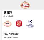 1 kaartje PSV - Girona Champions League 5 November 18.45, Tickets en Kaartjes, Losse kaart, Eén persoon, November, Europa of Champions League