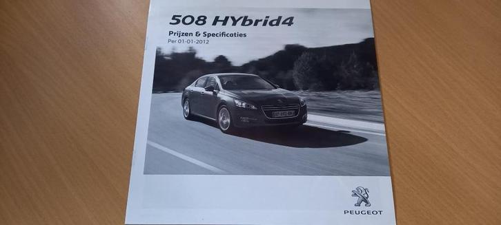 Peugeot 508 HYbrid4 prijslijst en gegevens, Boeken, Auto's | Folders en Tijdschriften, Zo goed als nieuw, Peugeot, Verzenden