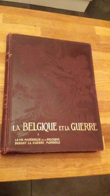 4 X België en de oorlog, la Belgique et la guerre, 1914-1918 beschikbaar voor biedingen
