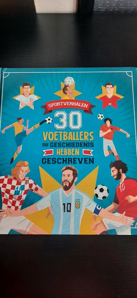 Sportverhalen: 30 Voetballers die Geschiedenis Schreven, Boeken, Sportboeken, Zo goed als nieuw, Balsport, Ophalen of Verzenden