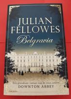 Belgravia Julian fellowes, Ophalen of Verzenden, Zo goed als nieuw