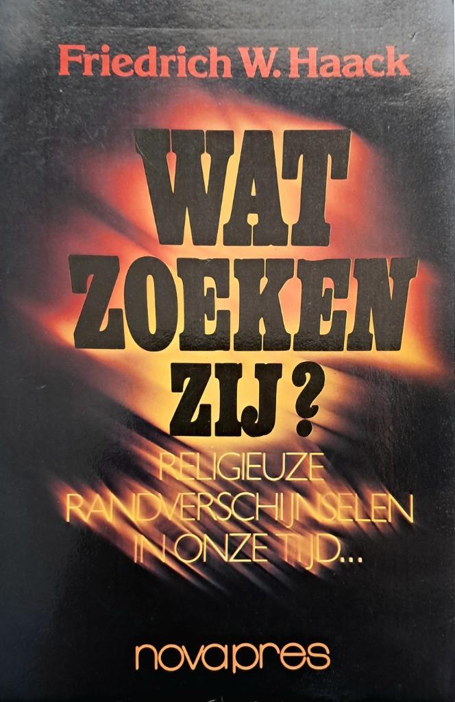 Boek 'Wat Zoeken Zij?', Boeken, Politiek en Maatschappij, Zo goed als nieuw, Maatschappij en Samenleving, Nederland, Ophalen of Verzenden