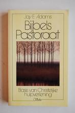 Bijbels pastoraat door Jay E. Adams, Ophalen of Verzenden, Zo goed als nieuw