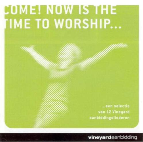 CD=>sale VINEYARD - Come! now is the time to worship 1x gedr, Cd's en Dvd's, Cd's | Religie en Gospel, Zo goed als nieuw, Gospel