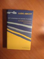 Abicht, Ludo. Het lunapark en andere plekken, Ophalen of Verzenden, Zo goed als nieuw