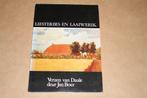 Liesterbes en laaiwerik. Verzen van Daale. Jan J. Boer., Ophalen of Verzenden, 20e eeuw of later, Gelezen
