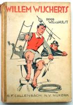 Oud boek - Willem Wijcherts - W.G.v.d. Hulst, Boeken, Ophalen of Verzenden, Gelezen, W.G. van de Hulst, Fictie