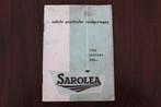 SAROLEA 200 cc century enkele practische raadgevingen, Ophalen of Verzenden, Overige merken