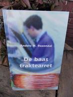 De baas traktearret - Anders M Rozendal - boek, Ophalen of Verzenden, Gelezen