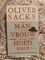 Oliver Sacks - De man die zijn vrouw voor een hoed hield, Ophalen of Verzenden, Oliver Sacks, Ontwikkelingspsychologie, Zo goed als nieuw