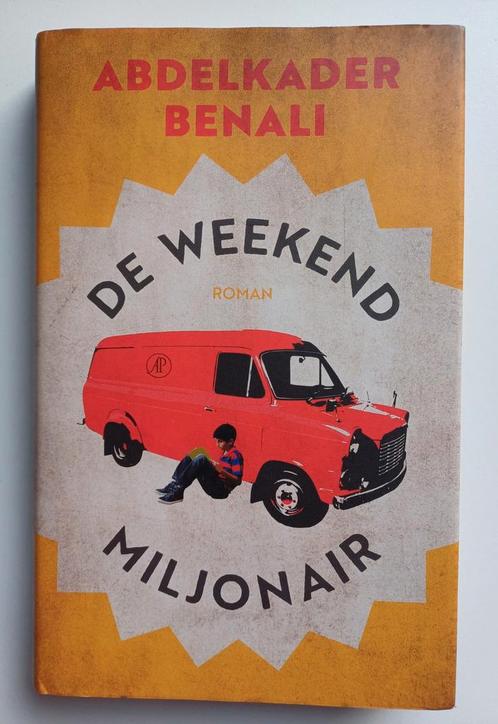 Abdelkader Benali - De weekendmiljonair, Boeken, Literatuur, Zo goed als nieuw, Nederland, Ophalen of Verzenden