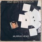 Murray Head  - One Night In Bangkok, Cd's en Dvd's, Vinyl Singles, Pop, Gebruikt, Ophalen of Verzenden