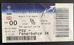 Ticket PSV - Fenerbahçe 2005-206, Verzamelen, Sportartikelen en Voetbal, Verzenden, Zo goed als nieuw, PSV, Overige typen