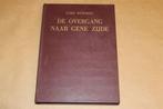 Overgang naar Gene Zijde [1950] — Visie van RAF-Held, Ophalen of Verzenden, Gelezen, Overige onderwerpen, Achtergrond en Informatie