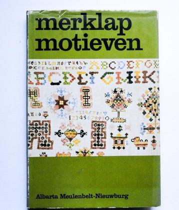 Boek Merklap Motieven -A Meulenbelt-Nieuwburg beschikbaar voor biedingen