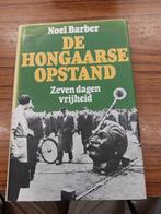 De Hongaarse opstand - Noel Barber, Ophalen of Verzenden, 20e eeuw of later, Zo goed als nieuw