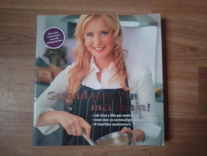 Gezond genieten met Sonja!, Boeken, Kookboeken, Gelezen, Voorgerechten en Soepen, Hoofdgerechten, Tapas, Hapjes en Dim Sum, Nederland en België