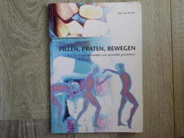 PILLEN, PRATEN, BEWEGEN  Jaap van der STEL  pb SWP 2005  beschikbaar voor biedingen
