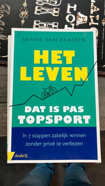 Sanne van Paassen - Het leven, dat is pas topsport beschikbaar voor biedingen