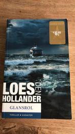 Loes den Hollander - Glansrol, Boeken, Thrillers, Ophalen of Verzenden, Zo goed als nieuw, Nederland, Loes den Hollander