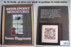 1150 - Needlepoint Miniatures - Susan Higginson, Ophalen of Verzenden, Zo goed als nieuw, Needlepoint Miniatures -