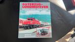 W. Messersschmidt - Güterzuglokomotiven, Ophalen of Verzenden, Zo goed als nieuw, Wolfgang Messerschmidt, Trein